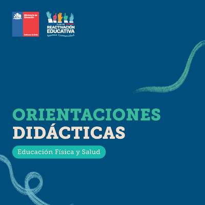 Orientaciones didácticas: Educación Física Orientaciones didácticas: Educación Física