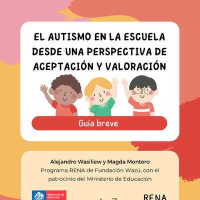 Autismo en la escuela desde una perspectiva de aceptación y valoración