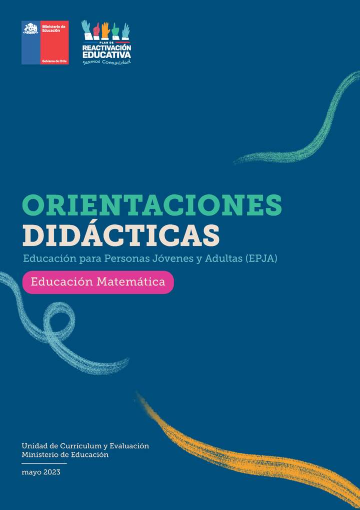 Orientaciones Didácticas: Educación Matemática (EPJA) Orientaciones Didácticas: Educación Matemática (EPJA)