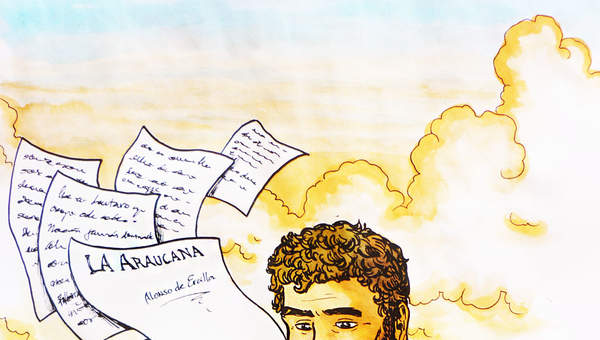 Alonso de Ercilla escribiendo La Araucana Alonso de Ercilla escribiendo La Araucana