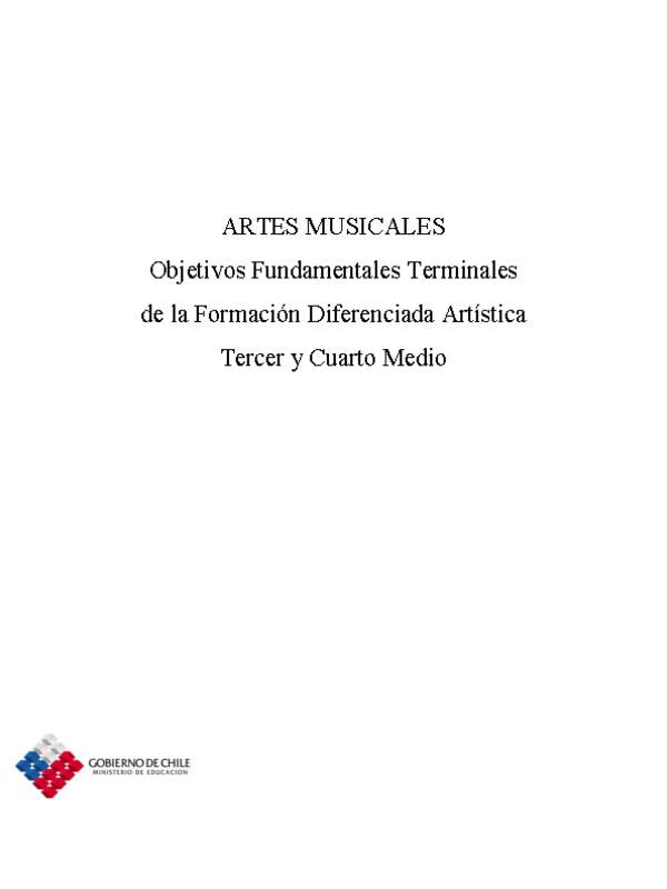 Objetivos Fundamentales Terminales - Artes Musicales Objetivos Fundamentales Terminales - Artes Musicales