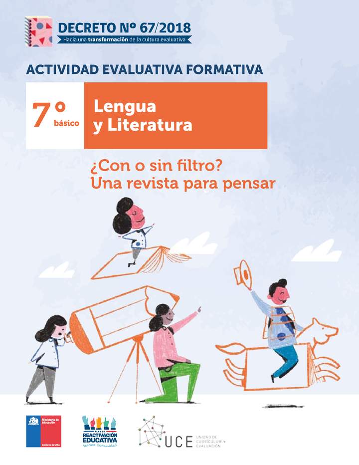 Actividad Evaluativa Formativa. 7° básico: ¿Con o sin filtro? Una revista para pensar Actividad Evaluativa Formativa. 7° básico: ¿Con o sin filtro? Una revista para pensar