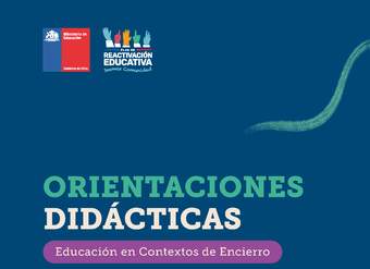 Orientaciones Didácticas - Educación en Contextos de Encierro Orientaciones Didácticas - Educación en Contextos de Encierro