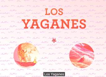 Los Yaganes Los Yaganes