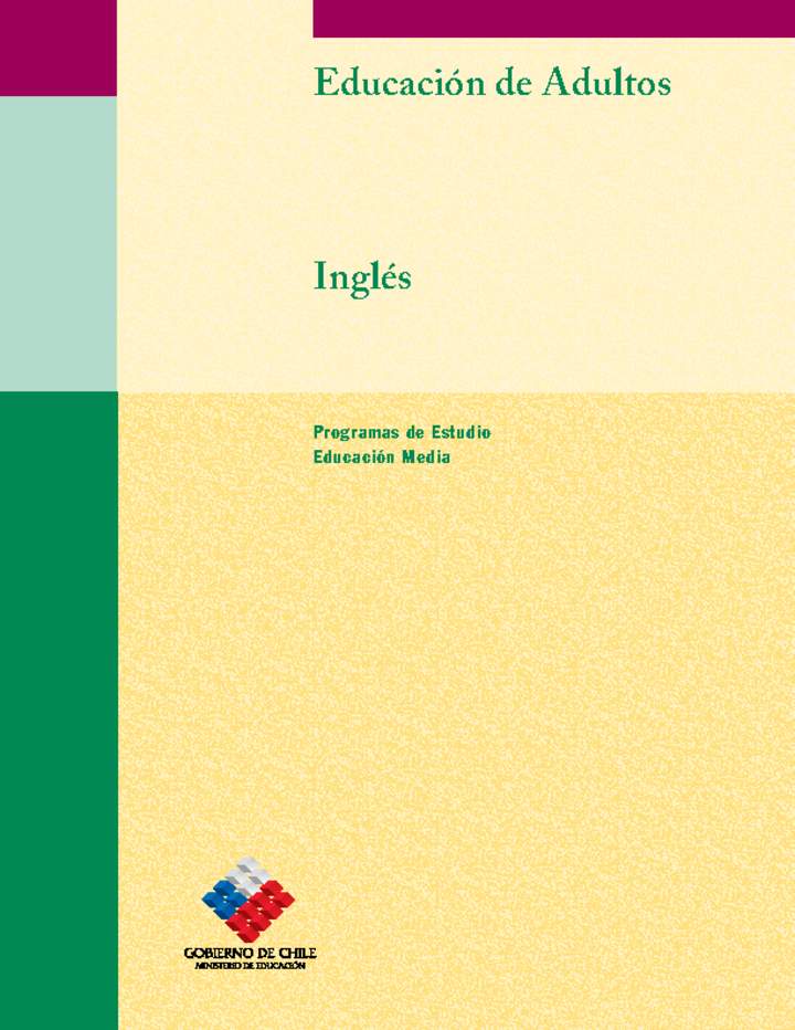 Educación Jóvenes y Adultos - TP - Niveles 1, 2 y 3 - Idioma extranjero: Inglés Educación Jóvenes y Adultos - TP - Niveles 1, 2 y 3 - Idioma extranjero: Inglés
