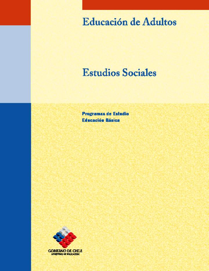 Educación Jóvenes y Adultos - Educación Básica - Niveles 1, 2 y 3 - Estudios Sociales Educación Jóvenes y Adultos - Educación Básica - Niveles 1, 2 y 3 - Estudios Sociales
