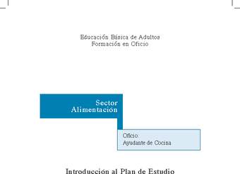 Educación Jóvenes y Adultos - EB - Formación en oficios - Nivel 2 y/o 3 - Ayudante de cocina Educación Jóvenes y Adultos - EB - Formación en oficios - Nivel 2 y/o 3 - Ayudante de cocina