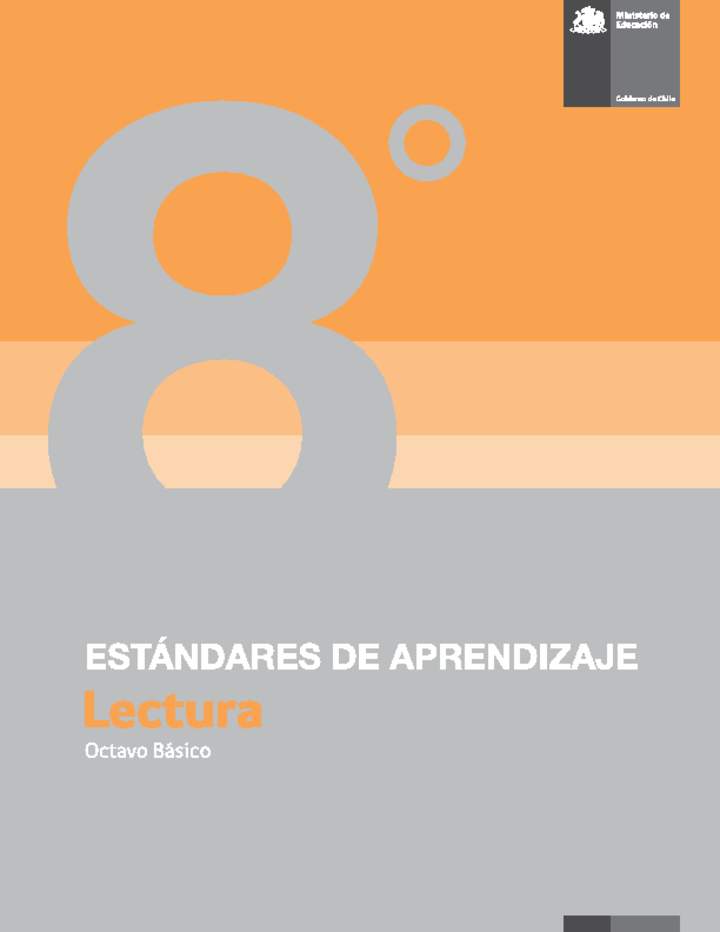 Estándares de Aprendizaje Lectura 8º básico Estándares de Aprendizaje Lectura 8º básico