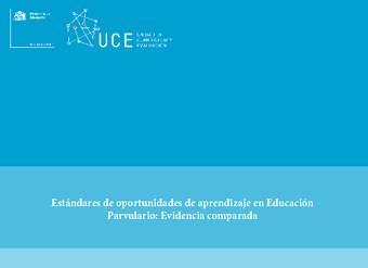Estándares de oportunidades de aprendizaje en Educación Parvulario Estándares de oportunidades de aprendizaje en Educación Parvulario