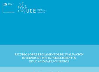 Reglamentos de evaluación internos de los establecimientos educacionales chilenos Reglamentos de evaluación internos de los establecimientos educacionales chilenos