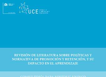 Revisión de literatura sobre políticas y normativa de promoción y retención y su impacto en el aprendizaje Revisión de literatura sobre políticas y normativa de promoción y retención y su impacto en el aprendizaje