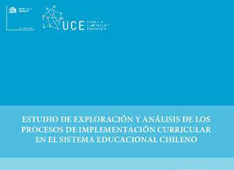 Análisis de los procesos de implementación curricular en el sistema educacional chileno Análisis de los procesos de implementación curricular en el sistema educacional chileno
