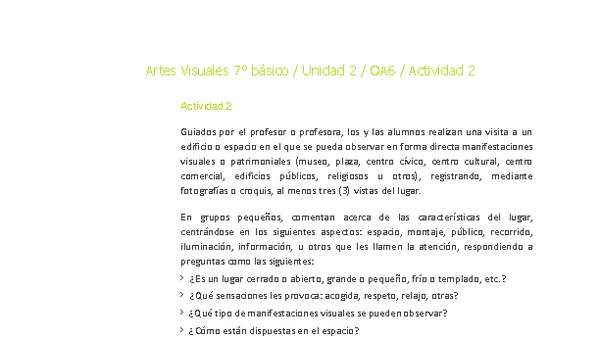 Artes Visuales 7° básico-Unidad 2-OA6-Actividad 2 Artes Visuales 7° básico-Unidad 2-OA6-Actividad 2