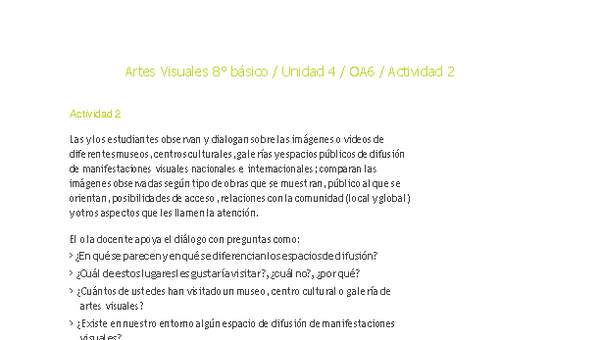 Artes Visuales 8° básico-Unidad 4-OA6-Actividad 2 Artes Visuales 8° básico-Unidad 4-OA6-Actividad 2