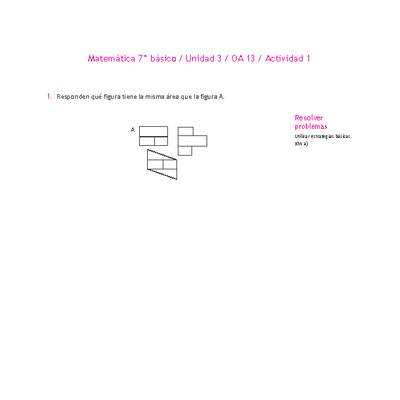 Matemática 7° básico -Unidad 3-OA 13-Actividad 1 Matemática 7° básico -Unidad 3-OA 13-Actividad 1