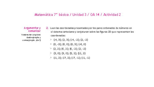 Matemática 7° básico -Unidad 3-OA 14-Actividad 2 Matemática 7° básico -Unidad 3-OA 14-Actividad 2
