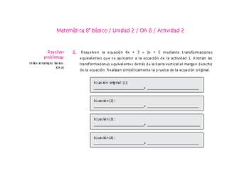 Matemática 8° básico -Unidad 2-OA 8-Actividad 2 Matemática 8° básico -Unidad 2-OA 8-Actividad 2