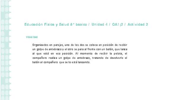 Educación Física 8° básico-Unidad 4-OA1;2-Actividad 2 Educación Física 8° básico-Unidad 4-OA1;2-Actividad 2