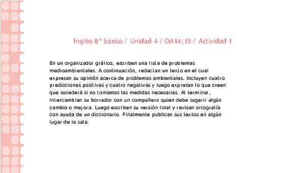Inglés 8° básico-Unidad 4-OA14;15-Actividad 1 Inglés 8° básico-Unidad 4-OA14;15-Actividad 1