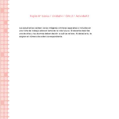 Inglés 8° básico-Unidad 4-OA1;2-Actividad 2 Inglés 8° básico-Unidad 4-OA1;2-Actividad 2