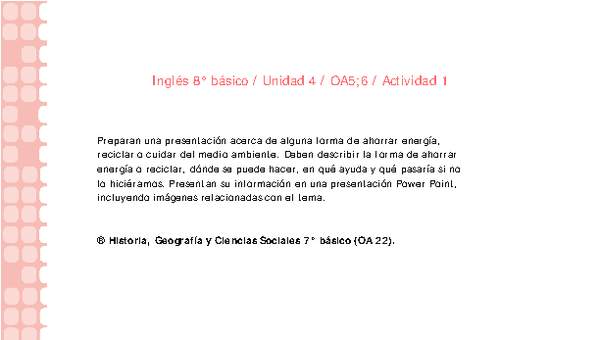 Inglés 8° básico-Unidad 4-OA5;6-Actividad 1 Inglés 8° básico-Unidad 4-OA5;6-Actividad 1