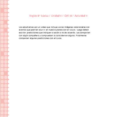 Inglés 8° básico-Unidad 4-OA7;8-Actividad 1 Inglés 8° básico-Unidad 4-OA7;8-Actividad 1