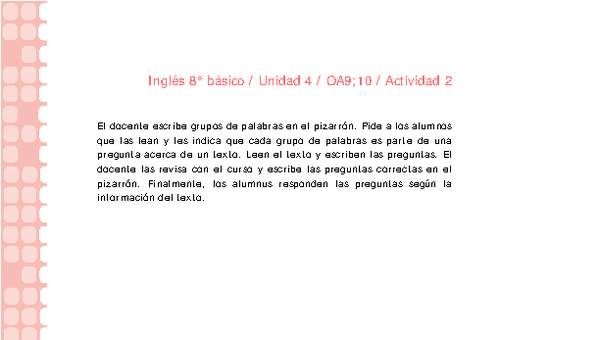 Inglés 8° básico-Unidad 4-OA9;10-Actividad 2 Inglés 8° básico-Unidad 4-OA9;10-Actividad 2
