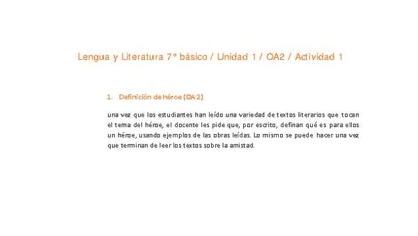 Lengua y Literatura 7° básico-Unidad 1-OA2-Actividad 1 Lengua y Literatura 7° básico-Unidad 1-OA2-Actividad 1