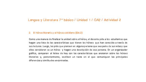 Lengua y Literatura 7° básico-Unidad 1-OA2-Actividad 2 Lengua y Literatura 7° básico-Unidad 1-OA2-Actividad 2
