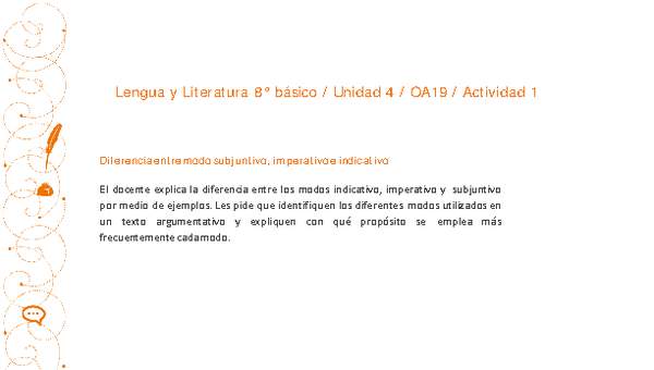 Lengua y Literatura 8° básico-Unidad 4-OA19-Actividad 1 Lengua y Literatura 8° básico-Unidad 4-OA19-Actividad 1