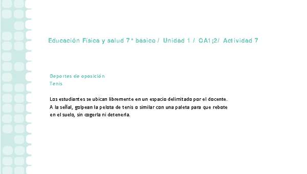 Educación Física 7 básico-Unidad 1-OA1;2-Actividad 7 Educación Física 7 básico-Unidad 1-OA1;2-Actividad 7