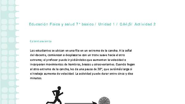 Educación Física 7 básico-Unidad 1-OA4;5-Actividad 2 Educación Física 7 básico-Unidad 1-OA4;5-Actividad 2