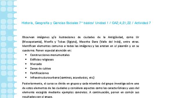 Historia 7° básico-Unidad 1-OA2;4;21;22-Actividad 7 Historia 7° básico-Unidad 1-OA2;4;21;22-Actividad 7