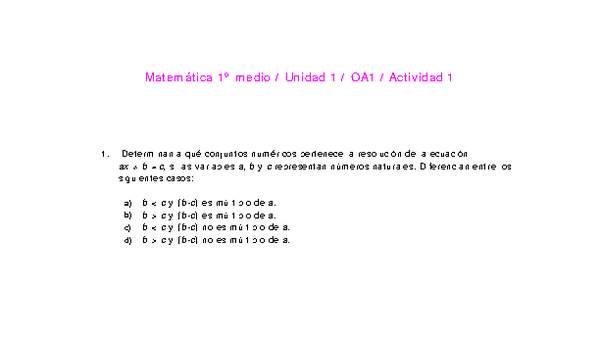 Matemática 1 medio-Unidad 1-OA1-Actividad 1 Matemática 1 medio-Unidad 1-OA1-Actividad 1