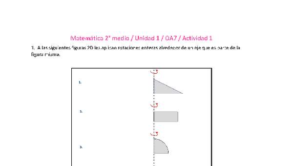Matemática 2 medio-Unidad 1-OA7-Actividad 1 Matemática 2 medio-Unidad 1-OA7-Actividad 1