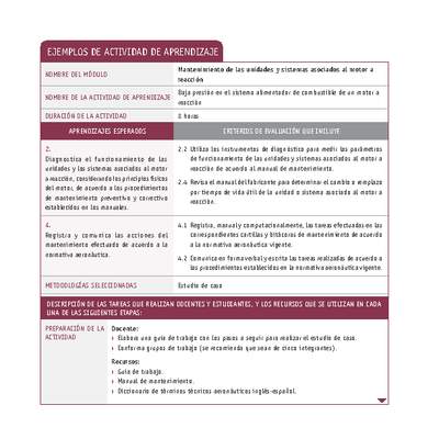 Baja presión en el sistema alimentador de combustible de un motor a reacción Baja presión en el sistema alimentador de combustible de un motor a reacción
