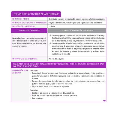 Proyecto de fomento pesquero para una organización de pescadores Proyecto de fomento pesquero para una organización de pescadores