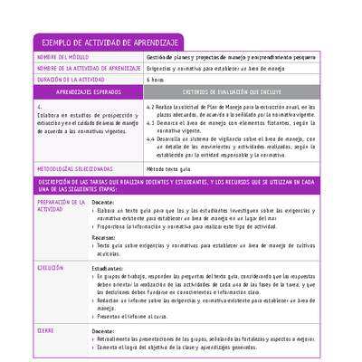 Exigencias y normativa para establecer un área de manejo Exigencias y normativa para establecer un área de manejo