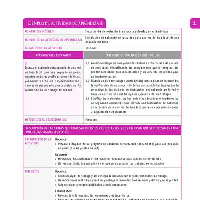 Instalación de cableado estructurado para una red de área local de una pequeña empresa. Instalación de cableado estructurado para una red de área local de una pequeña empresa.