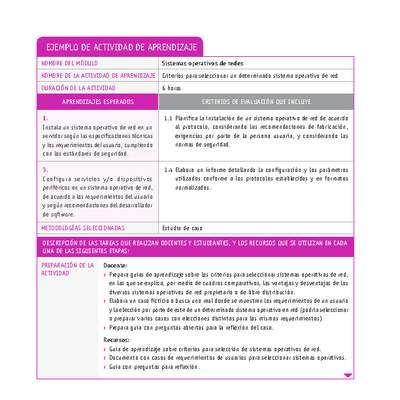 Criterios para seleccionar un determinado sistema operativo de red Criterios para seleccionar un determinado sistema operativo de red