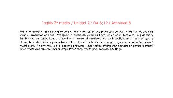 Inglés 2 medio-Unidad 2-OA8;12-Actividad 8 Inglés 2 medio-Unidad 2-OA8;12-Actividad 8