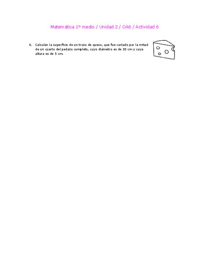 Matemática 1 medio-Unidad 2-OA6-Actividad 6 Matemática 1 medio-Unidad 2-OA6-Actividad 6