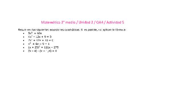 Matemática 2 medio-Unidad 2-OA4-Actividad 5 Matemática 2 medio-Unidad 2-OA4-Actividad 5