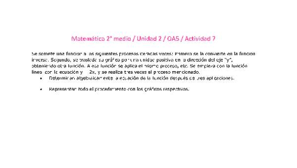 Matemática 2 medio-Unidad 2-OA5-Actividad 7 Matemática 2 medio-Unidad 2-OA5-Actividad 7