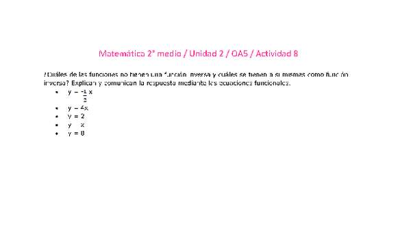 Matemática 2 medio-Unidad 2-OA5-Actividad 8 Matemática 2 medio-Unidad 2-OA5-Actividad 8