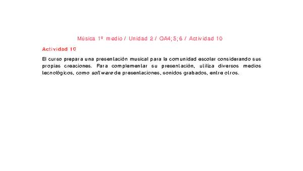 Artes Musicales 1 medio-Unidad 2-OA4;5;6-Actividad 10 Artes Musicales 1 medio-Unidad 2-OA4;5;6-Actividad 10