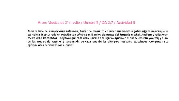 Artes Musicales 2 medio-Unidad 2-OA2;7-Actividad 3 Artes Musicales 2 medio-Unidad 2-OA2;7-Actividad 3