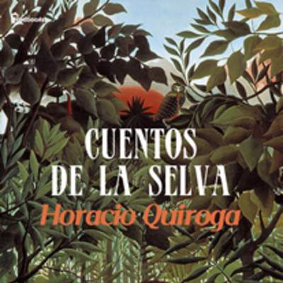 Cuentos de la selva