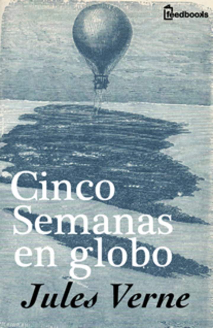 Cinco semanas en globo