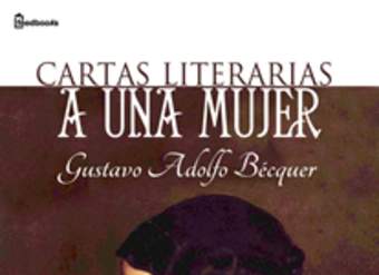 Cartas literarias a una mujer
